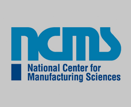 National Center for Manufacturing Sciences